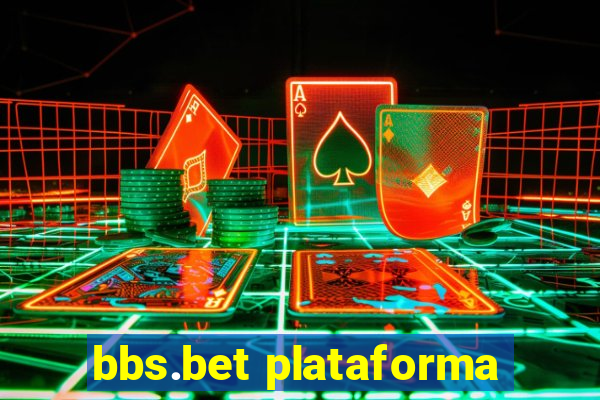 bbs.bet plataforma